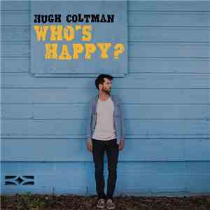 Hugh Coltman - Who's Happy? download flac mp3