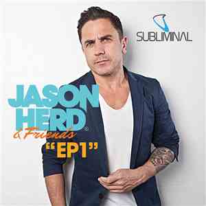 Jason Herd & Friends - EP1 download flac mp3