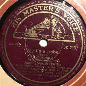 Johnny Dodds' Hot Six - My Little Isabel / Heah' Me Talkin' download flac mp3