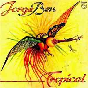 Jorge Ben - Tropical flac mp3 download