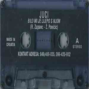 Juci - Bilo Mi Je Lijepo S Njom / Laura download flac mp3