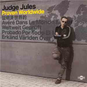 Judge Jules - Proven Worldwide download flac mp3
