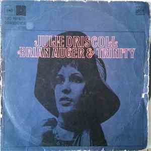 Julie Driscoll Brian Auger & Trinity - Julie Driscoll Brian Auger & Trinity download flac mp3