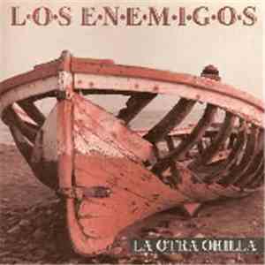Los Enemigos - La Otra Orilla download flac mp3
