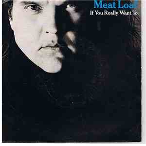 Meat Loaf - If You Really Want To download flac mp3