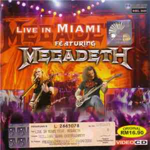 Megadeth - Live In Miami Featuring Megadeth download flac mp3