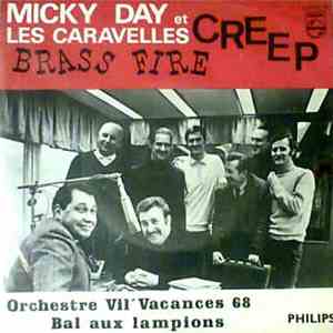 Micky Day, Les Caravelles - Creep - Brass Fire download flac mp3