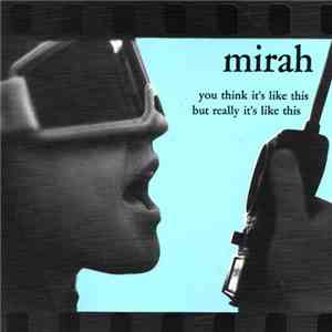 Mirah  - You Think It's Like This But Really It's Like This download flac mp3
