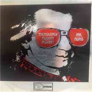Mr. Noris - Thoroughly Modern Mozart download flac mp3