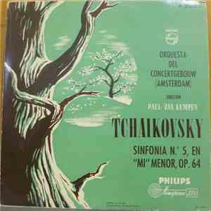Orquesta Del Concertgebouw (Amsterdam) Director Paul van Kempen / Tchaikovsky - Sinfonía Nº 5, En "Mi" Menor, Op. 64 download flac mp3