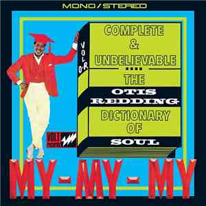 Otis Redding - The Otis Redding Dictionary Of Soul - Complete & Unbelievable download flac mp3