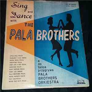 Pala Brothers Orchestra - Sing And Dance With The Pala Brothers download flac mp3