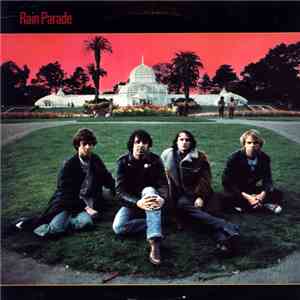 Rain Parade - Explosions In The Glass Palace download flac mp3