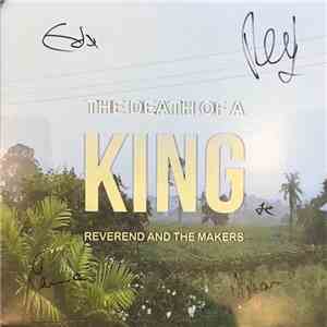 Reverend And The Makers - The Death Of A King download flac mp3