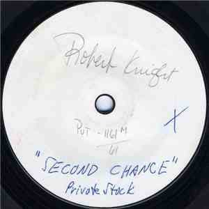 Robert Knight - Second Chance flac mp3 download