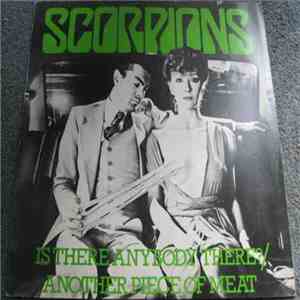 Scorpions - Is There Anybody There? / Another Piece Of Meat download flac mp3