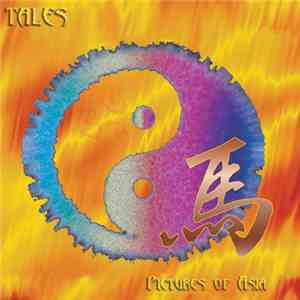 Tales - Pictures Of Asia download flac mp3