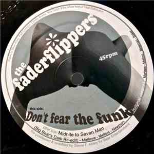 The Faderflippers - Don't Fear The Funk download flac mp3
