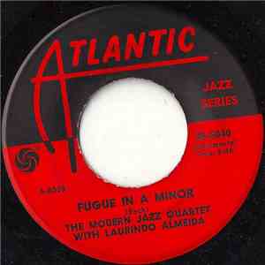 The Modern Jazz Quartet With Laurindo Almeida - Fugue In A Minor / Foi A Saudade download flac mp3