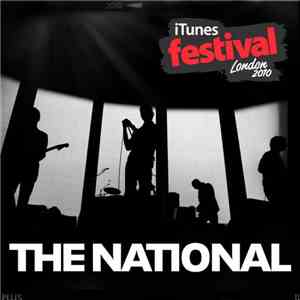The National - iTunes Festival: London 2010 download flac mp3