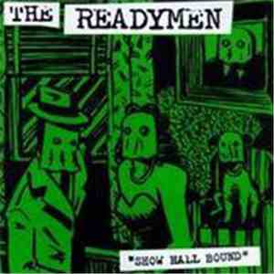 The Readymen  - Show Hall Bound download flac mp3