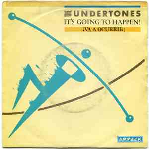 The Undertones - It's Going To Happen = ¡Va A Ocurrir! download flac mp3