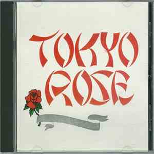 Tokyo Rose  - Tokyo Rose download flac mp3