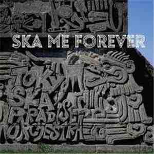 Tokyo Ska Paradise Orchestra - Ska Me Forever download flac mp3