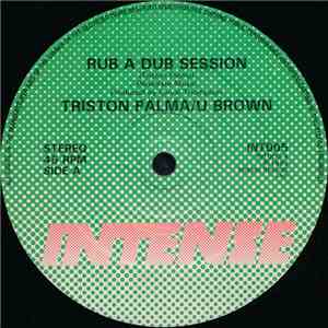 Triston Palma / U Brown - Rub A Dub Session download flac mp3