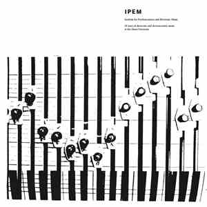 Various - Institute For Psychoacoustics And Electronic Music (IPEM) - 50 Years Of Electronic And Electroacoustic Music At The Ghent University download flac mp3