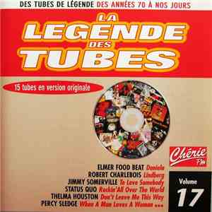 Various - La Légende Des Tubes Volume 17 flac mp3 download
