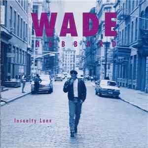 Wade Hubbard - Insanity Lane download flac mp3