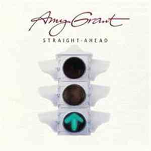 Amy Grant - Straight Ahead download flac mp3