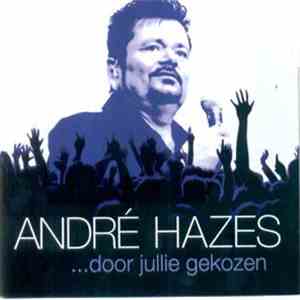 André Hazes - ...Door Jullie Gekozen download flac mp3