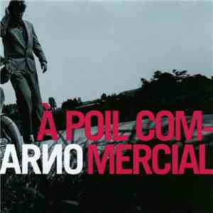 Arno  - À Poil Commercial download flac mp3