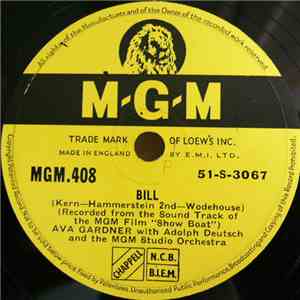 Ava Gardner With Adolph Deutsch And MGM Studio Orchestra, The - Bill / Can't Help Lovin' Dat Man download flac mp3