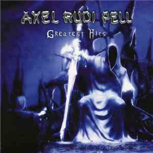 Axel Rudi Pell - Greatest Hits download flac mp3