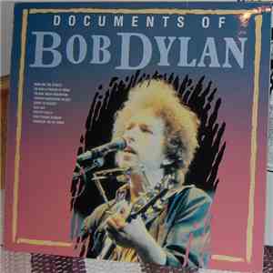 Bob Dylan - Documents Of Bob Dylan download flac mp3
