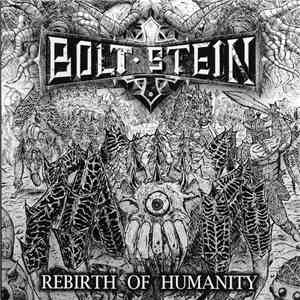 Bolt Stein - Rebirth Of Humanity download flac mp3
