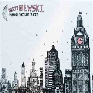 Brett Newski - Life Upside Down download flac mp3