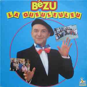 Bézu - La Queuleuleu download flac mp3