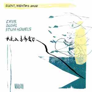 Cass., Dudal, Stijn Hüwels - Silent_Night#4: Dauw download flac mp3