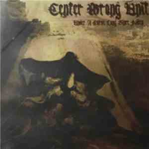 Center Wrong Unit - Under A Curse Long Since Fallen download flac mp3