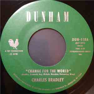 Charles Bradley / Menahan Street Band - Change For The World / Revelations download flac mp3