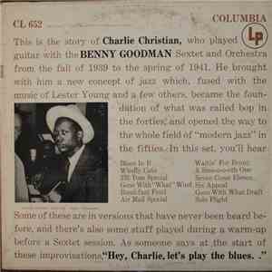Charlie Christian - With The Benny Goodman Sextet And Orchestra download flac mp3