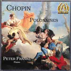 Chopin, Peter Frankl - Polonaises download flac mp3