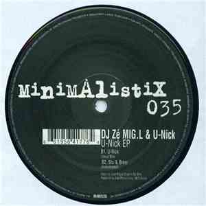 DJ Zé MIG.L & U-Nick - U-Nick EP download flac mp3