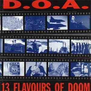 D.O.A.  - 13 Flavours Of Doom download flac mp3