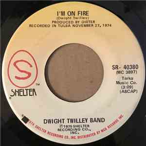 Dwight Twilley Band - I'm On Fire download flac mp3