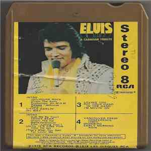Elvis Presley - Elvis: A Canadian Tribute download flac mp3
